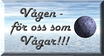 V�gen f�r dem som V�gar